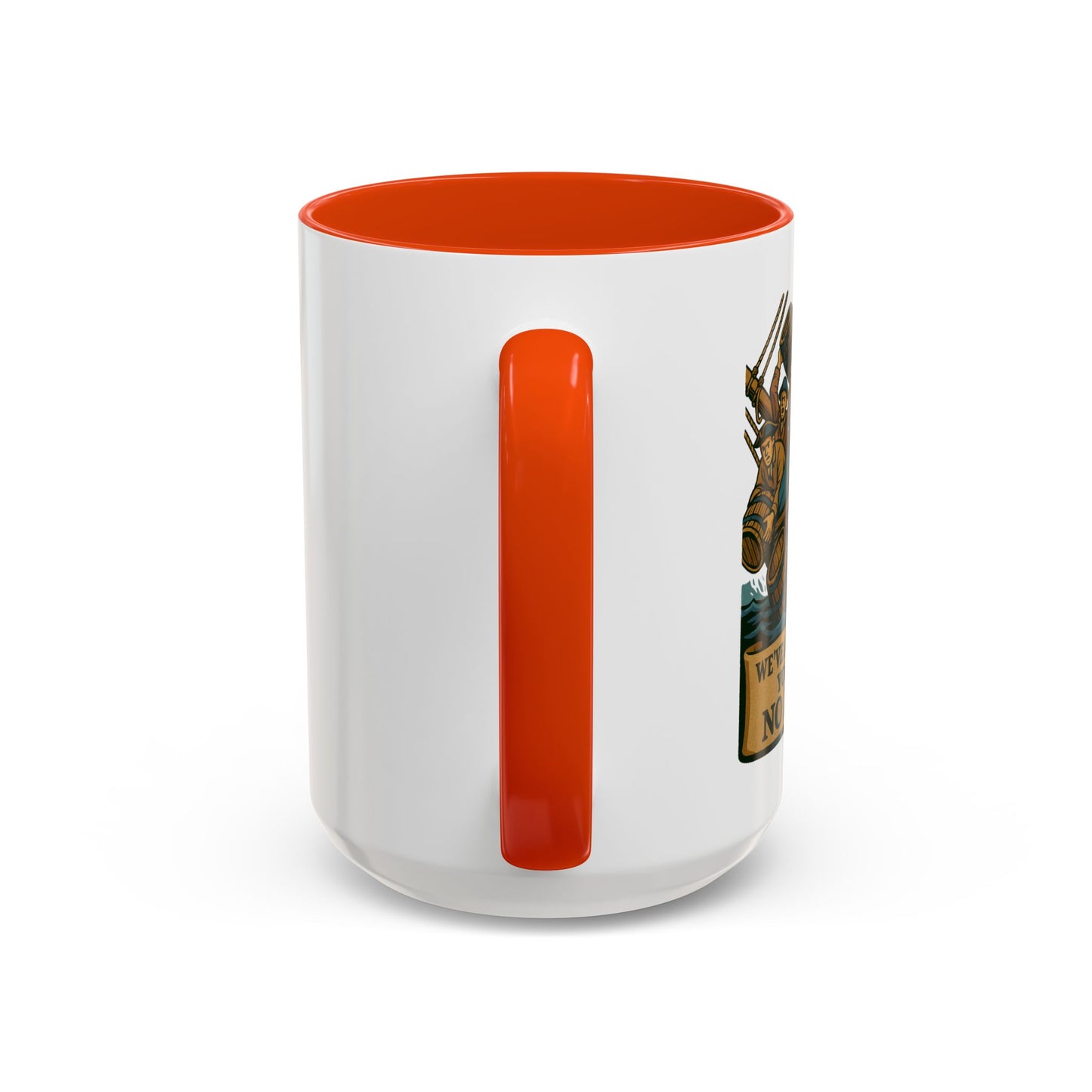 We’ve Already Told You - Coffee Mugs