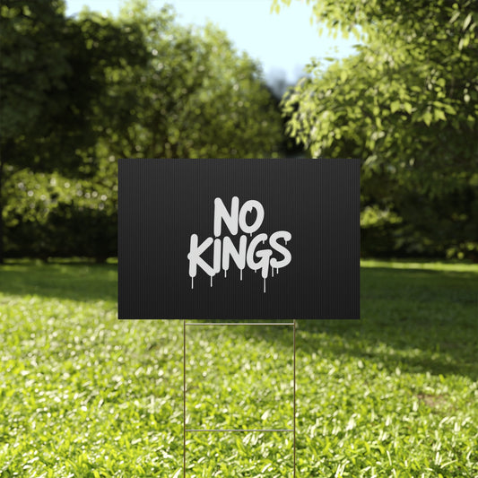 Black Spray Paint No Kings Protest Yard Sign
