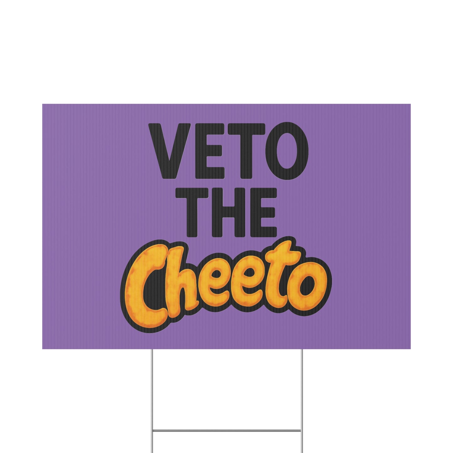 Light Purple Veto the Cheeto Yard Sign