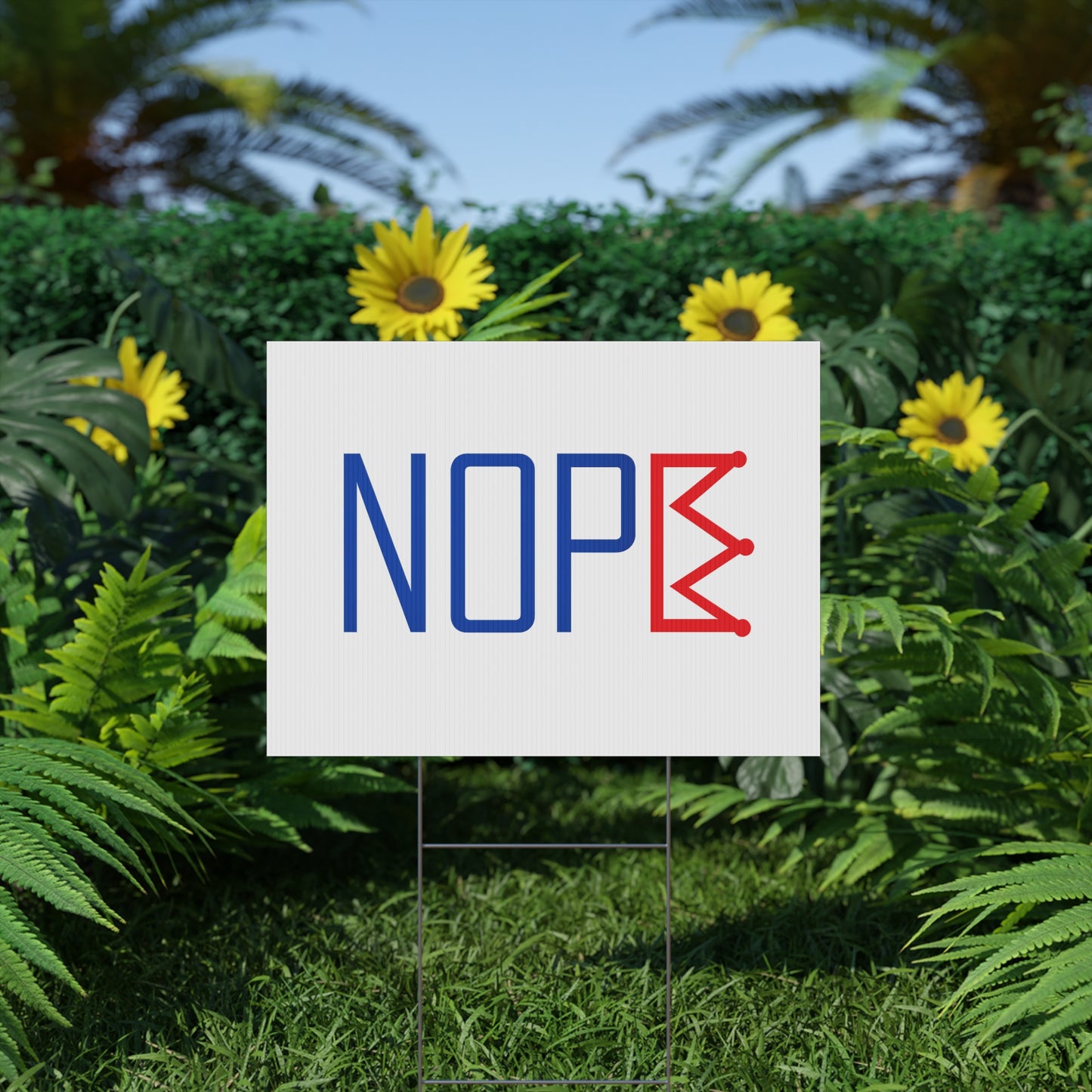 White NOPE Crown Yard Sign – Defy the Throne