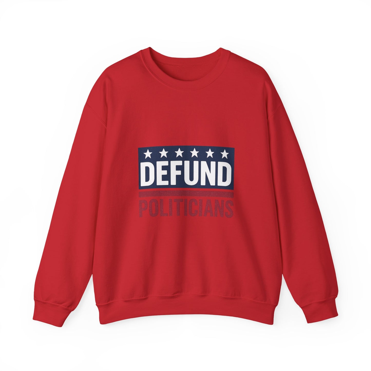 Defund Politicians Sweater – Warmth with a Message
