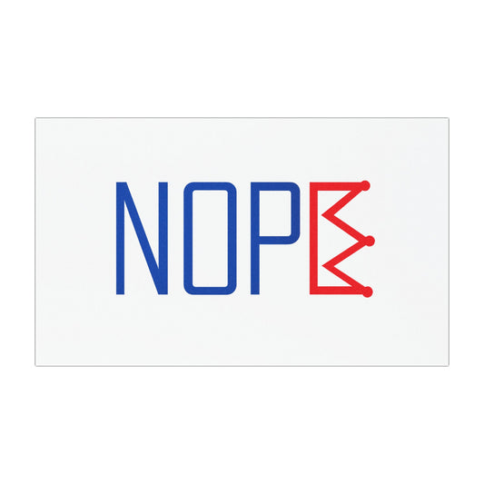 NOPE Crown Bumper Sticker – Rule Yourself