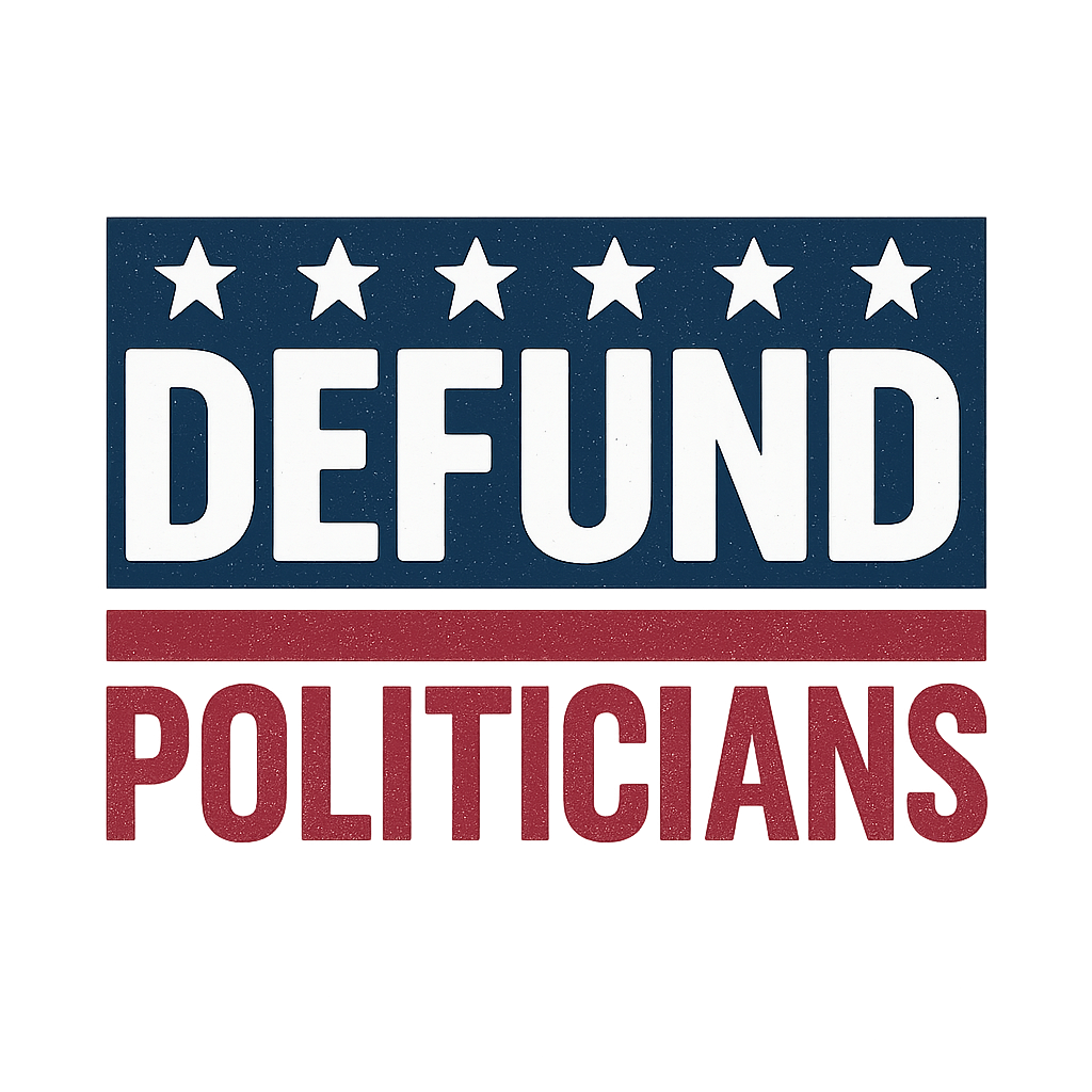 Defund Politicians