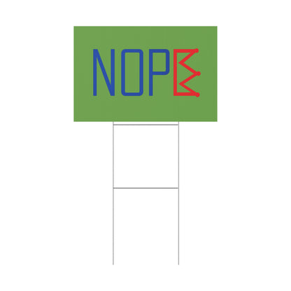 Green NOPE Crown Yard Sign – Defy the Throne