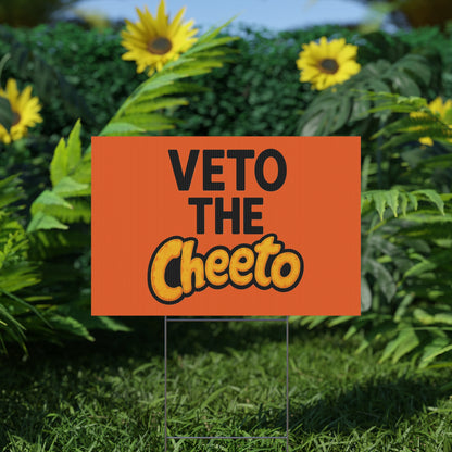 Orange Veto the Cheeto Yard Sign - protest shirt from No Kings Store