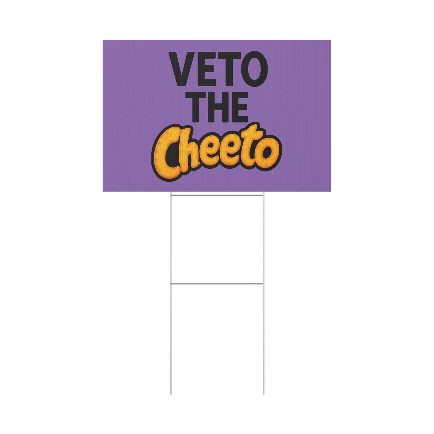 Light Purple Veto the Cheeto Yard Sign