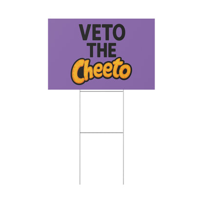 Light Purple Veto the Cheeto Yard Sign