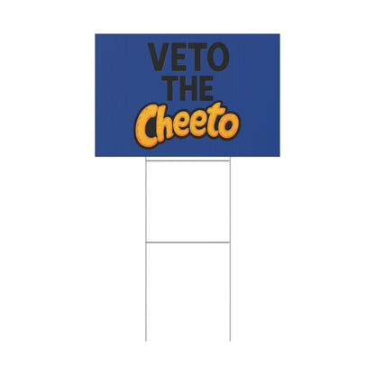 Dark Blue Veto the Cheeto Yard Sign