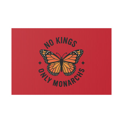 Red No Kings Only Monarchs Yard Sign