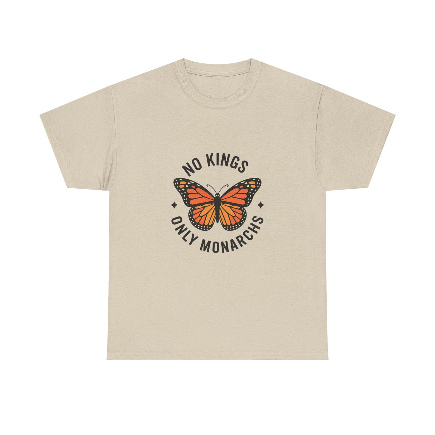 No Kings Only Monarchs Shirt, Casual Wear, Gift for Nature Lovers, Fun Tee, Eco-Friendly Apparel
