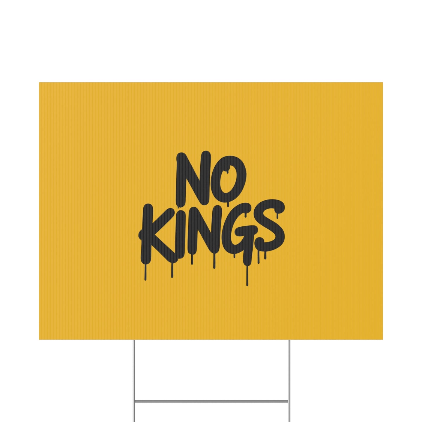Yellow Spray Paint No Kings Protest Yard Sign