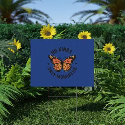 Dark Blue No Kings Only Monarchs Yard Sign