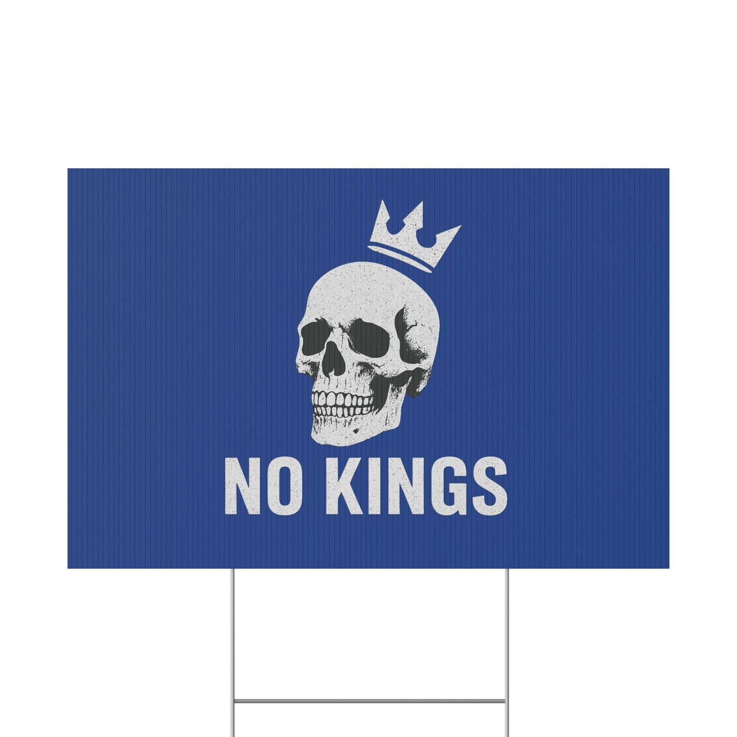 Blue Yard Sign - 'No Kings' Design