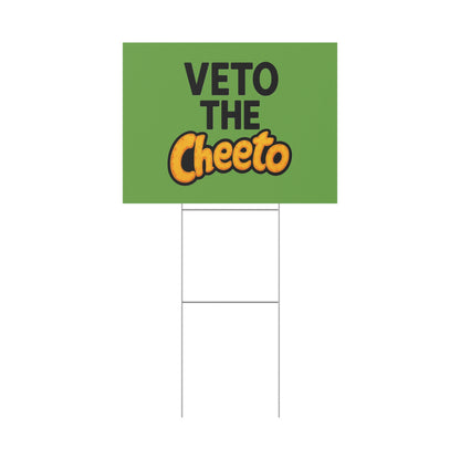 Green Veto the Cheeto Yard Sign