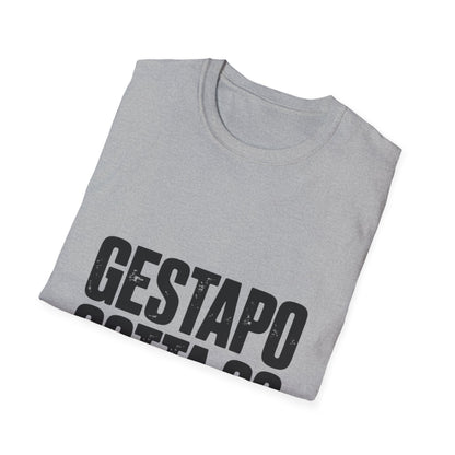 "Gestapo Gotta Go" Protest Slogan Tee