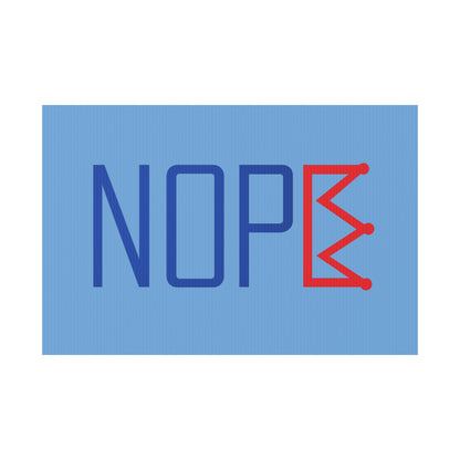 Light Blue NOPE Crown Yard Sign – Defy the Throne