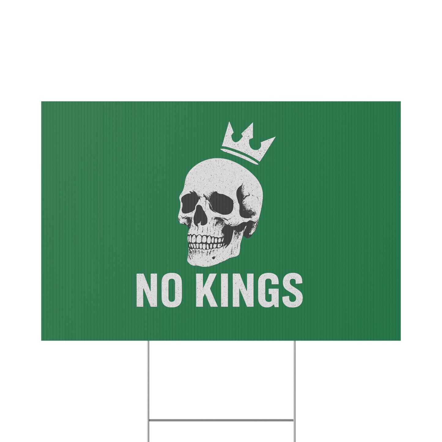Dark Green Yard Sign - 'No Kings' Design