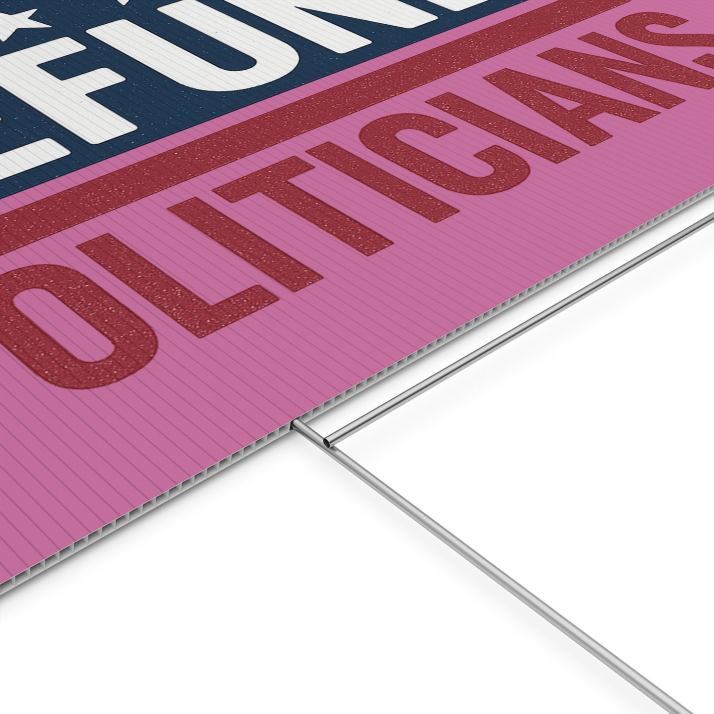 Light Pink Defund Politicians yard sign