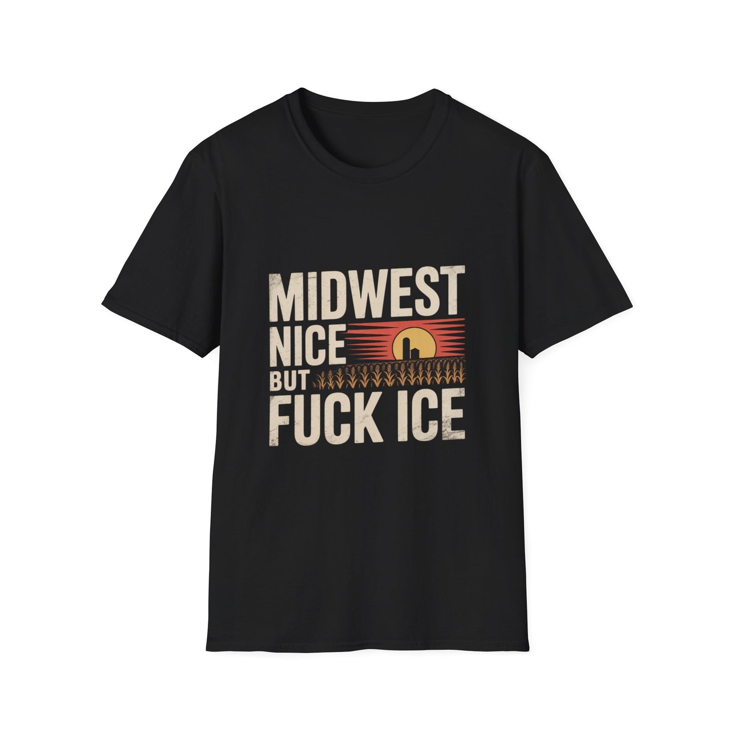 Midwest Nice But Fuck Ice Tee — Retro Sunset Midwest T-Shirt