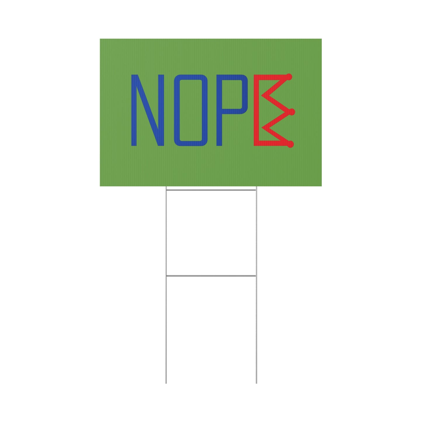 Green NOPE Crown Yard Sign – Defy the Throne