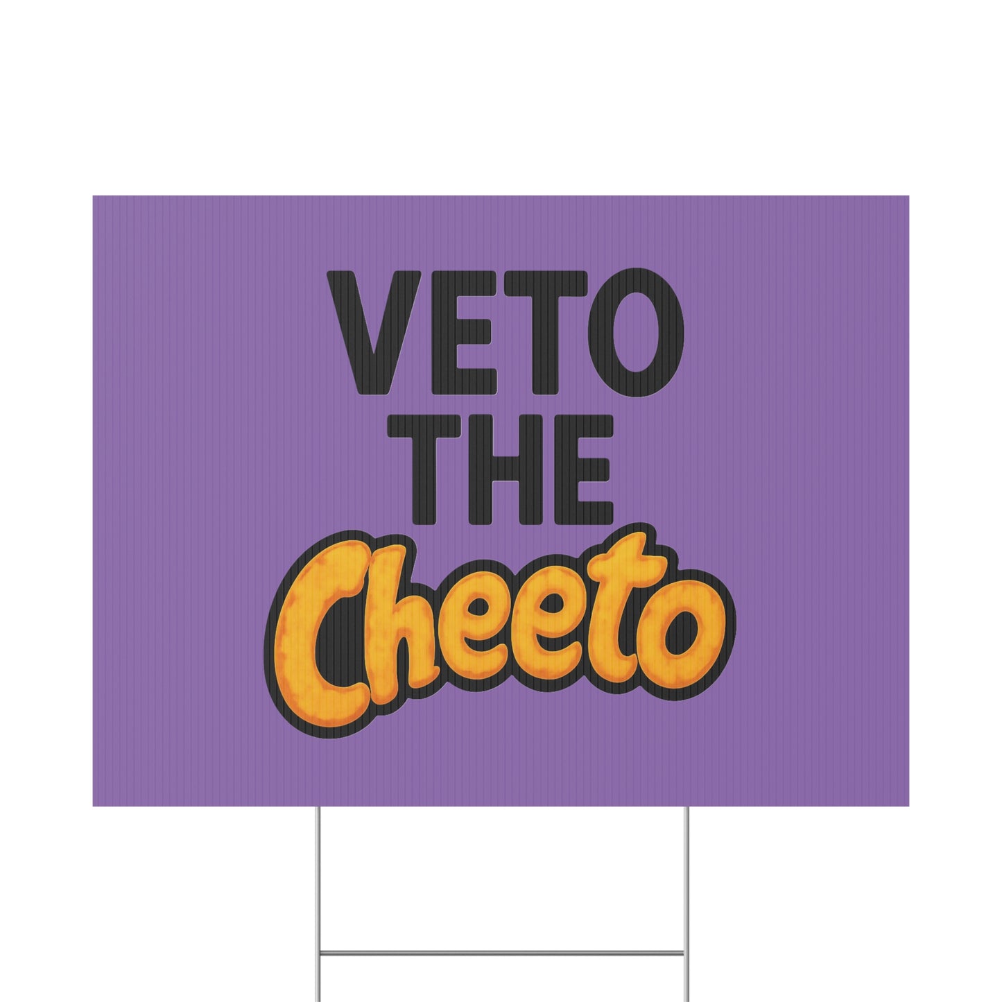 Light Purple Veto the Cheeto Yard Sign