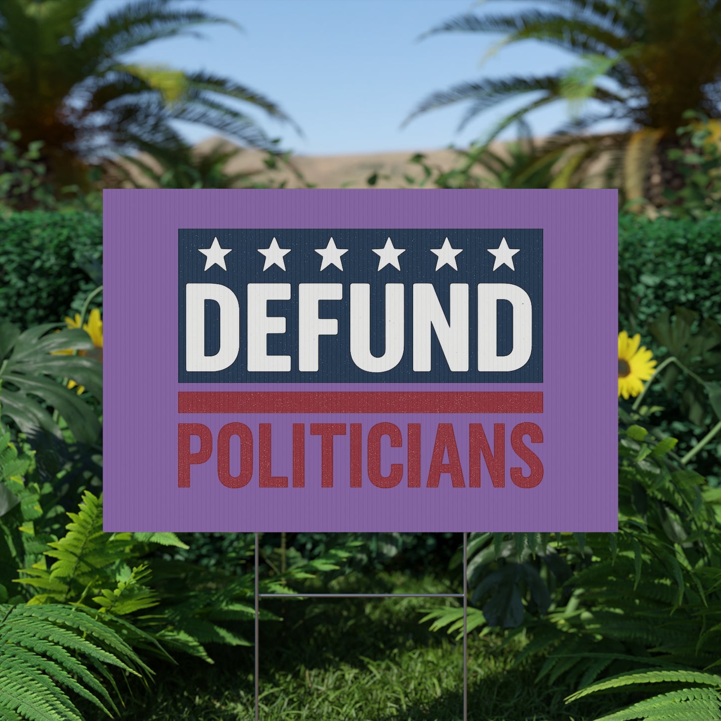 Light Purple Defund Politicians yard sign