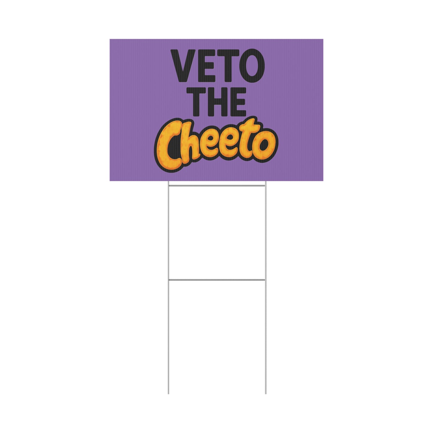 Light Purple Veto the Cheeto Yard Sign
