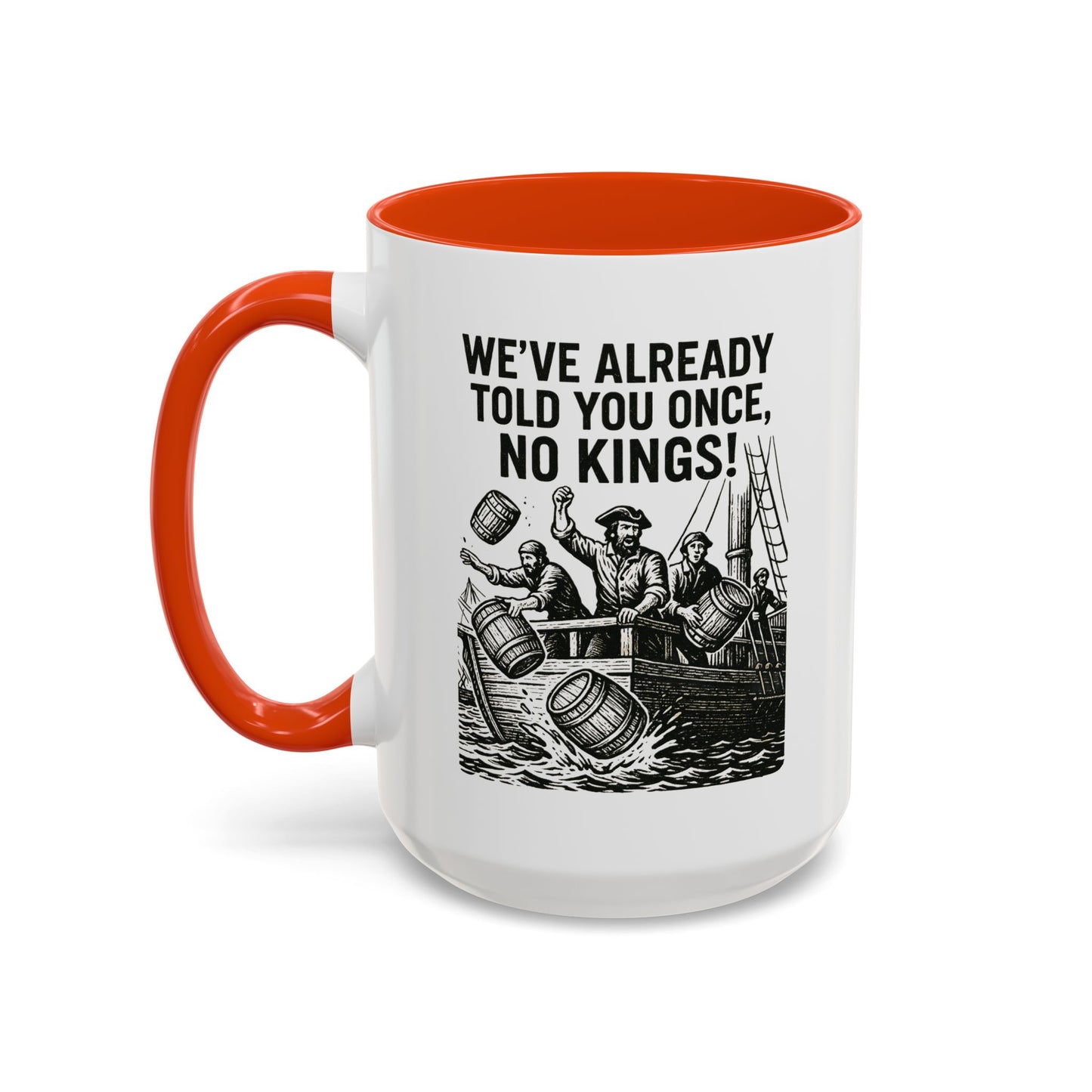 No Kings Colorful Coffee Mug 11oz 15oz