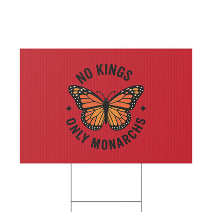 Red No Kings Only Monarchs Yard Sign