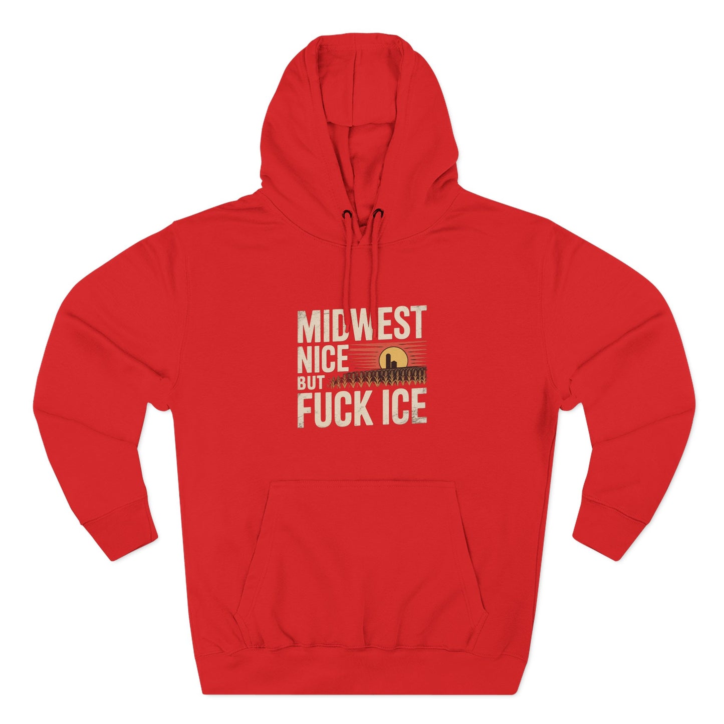 Midwest Nice But Fuck Ice Hoodie