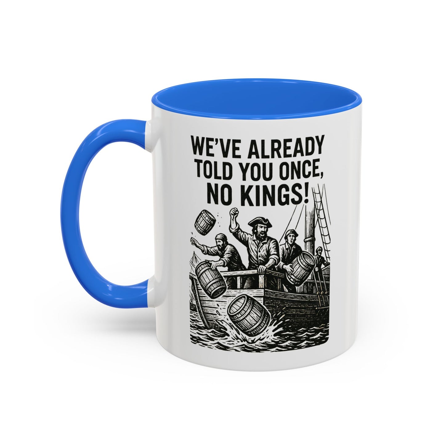 No Kings Colorful Coffee Mug 11oz 15oz