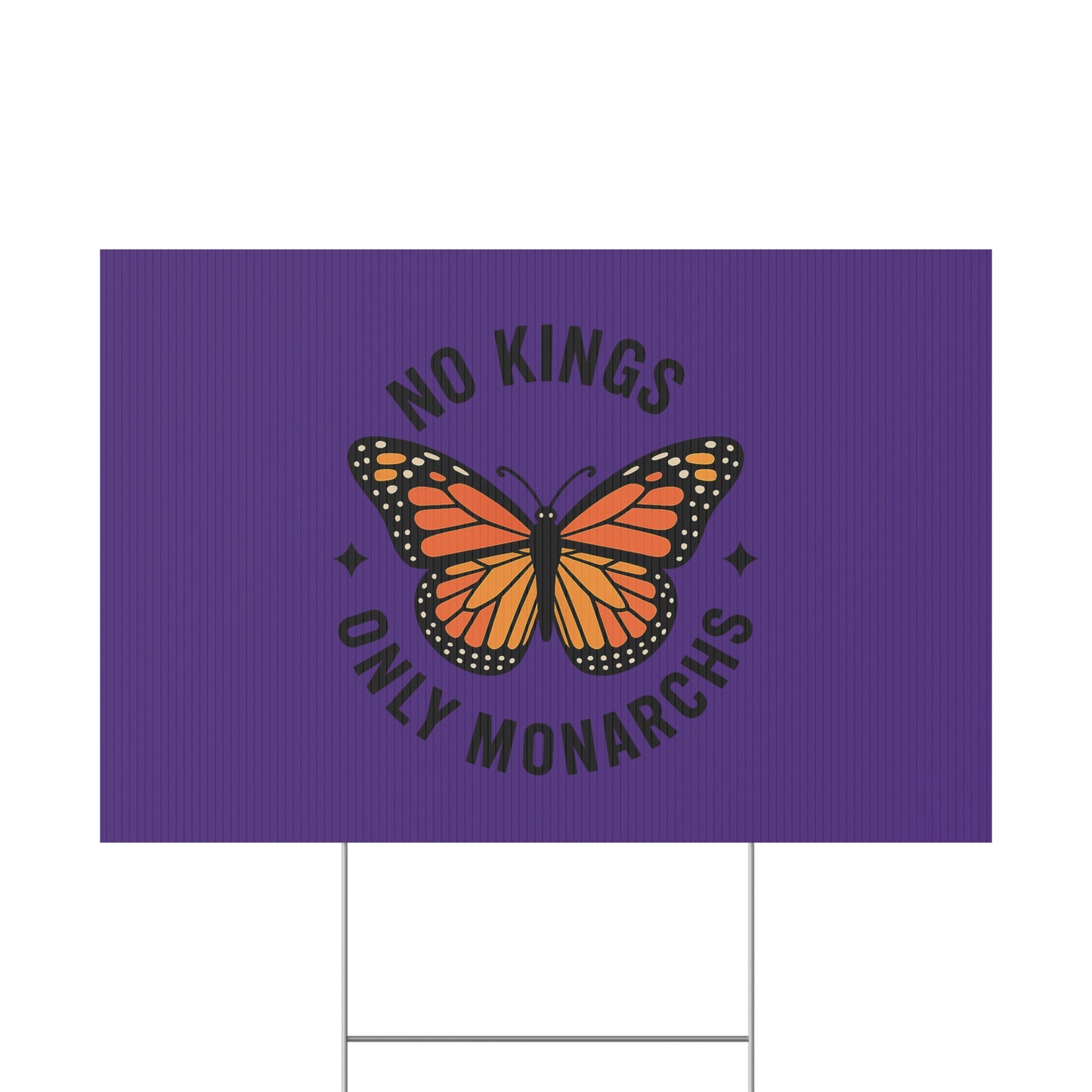 Purple No Kings Only Monarchs  Yard Sign, No Kings Since 1776, Holiday Decoration, Lawn Decor for July 4th, Independence Day Sign, Political Statement Sign