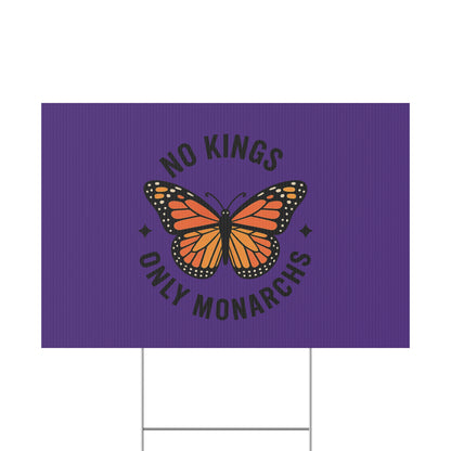 Purple No Kings Only Monarchs Yard Sign