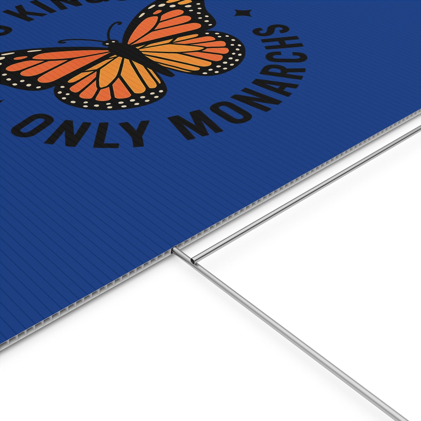 Dark Blue No Kings Only Monarchs  Yard Sign, No Kings Since 1776, Holiday Decoration, Lawn Decor for July 4th, Independence Day Sign, Political Statement Sign
