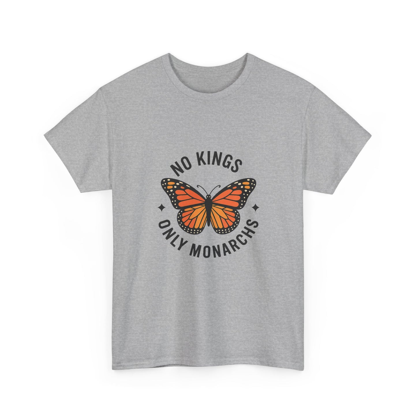 No Kings Only Monarchs Shirt, Casual Wear, Gift for Nature Lovers, Fun Tee, Eco-Friendly Apparel