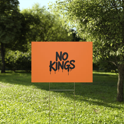 Orange Spray Paint No Kings Protest Yard Sign