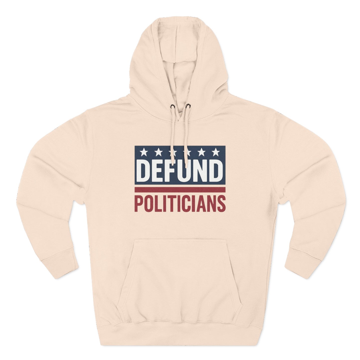Defund Politicians Hoodie