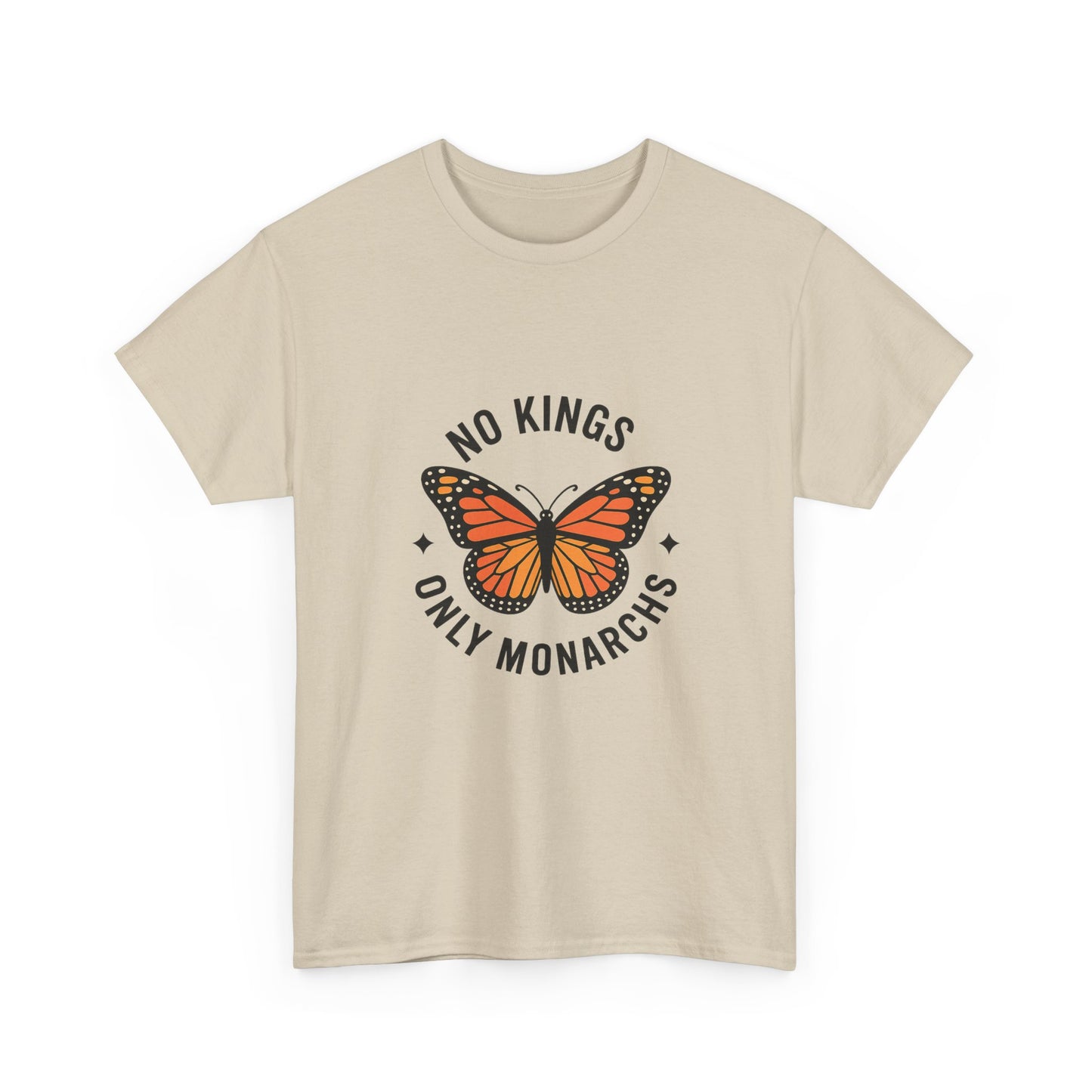 No Kings Only Monarchs Shirt, Casual Wear, Gift for Nature Lovers, Fun Tee, Eco-Friendly Apparel