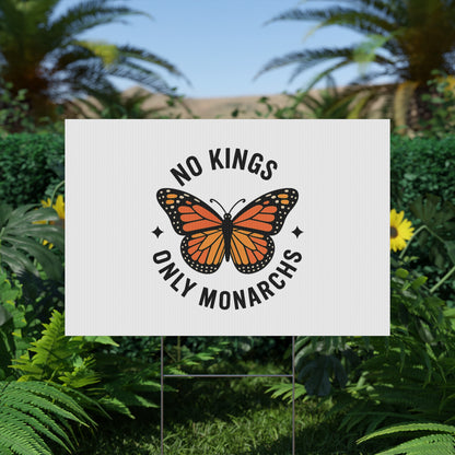 White No Kings Only Monarchs  Yard Sign