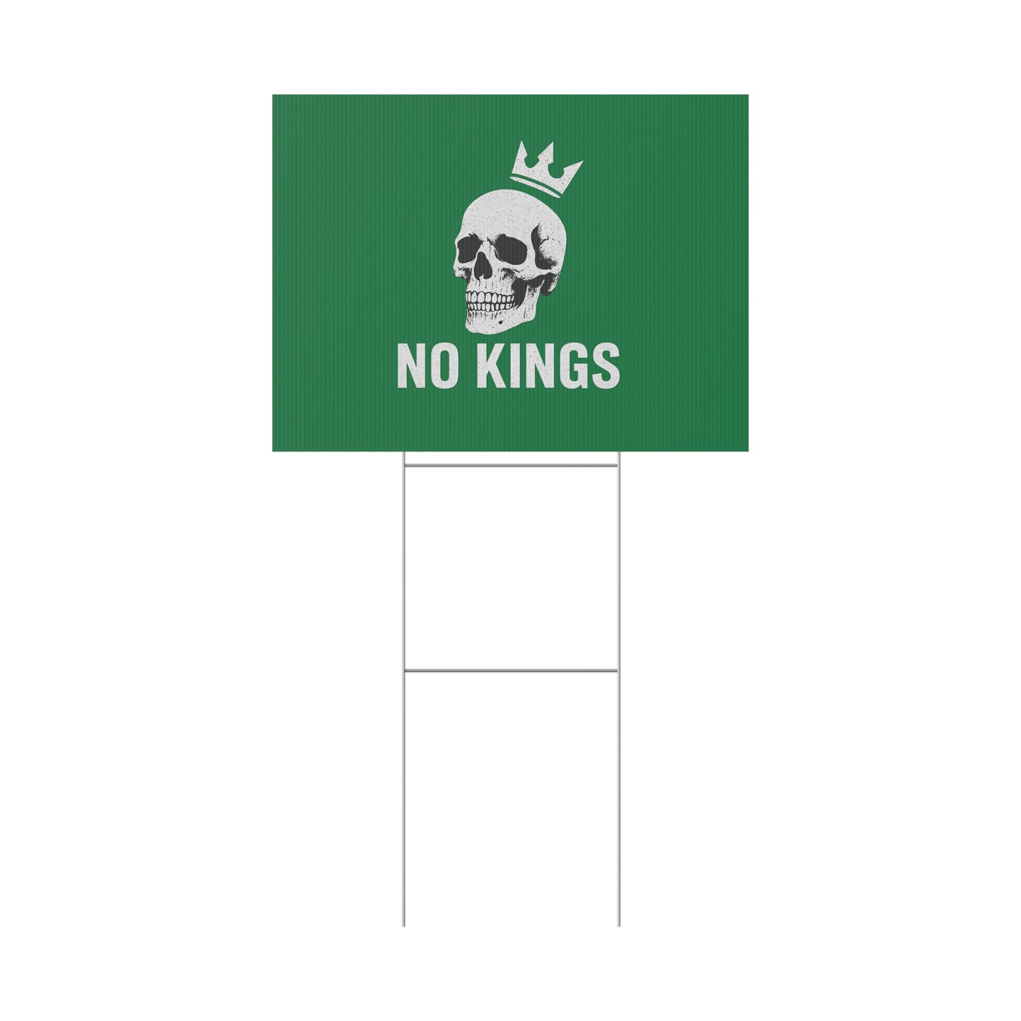 Dark Green Yard Sign - 'No Kings' Design