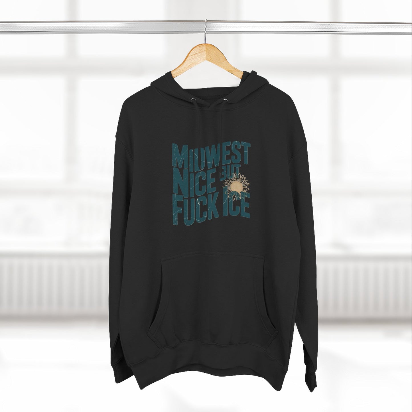 Midwest Nice But Fuck Ice Hoodie