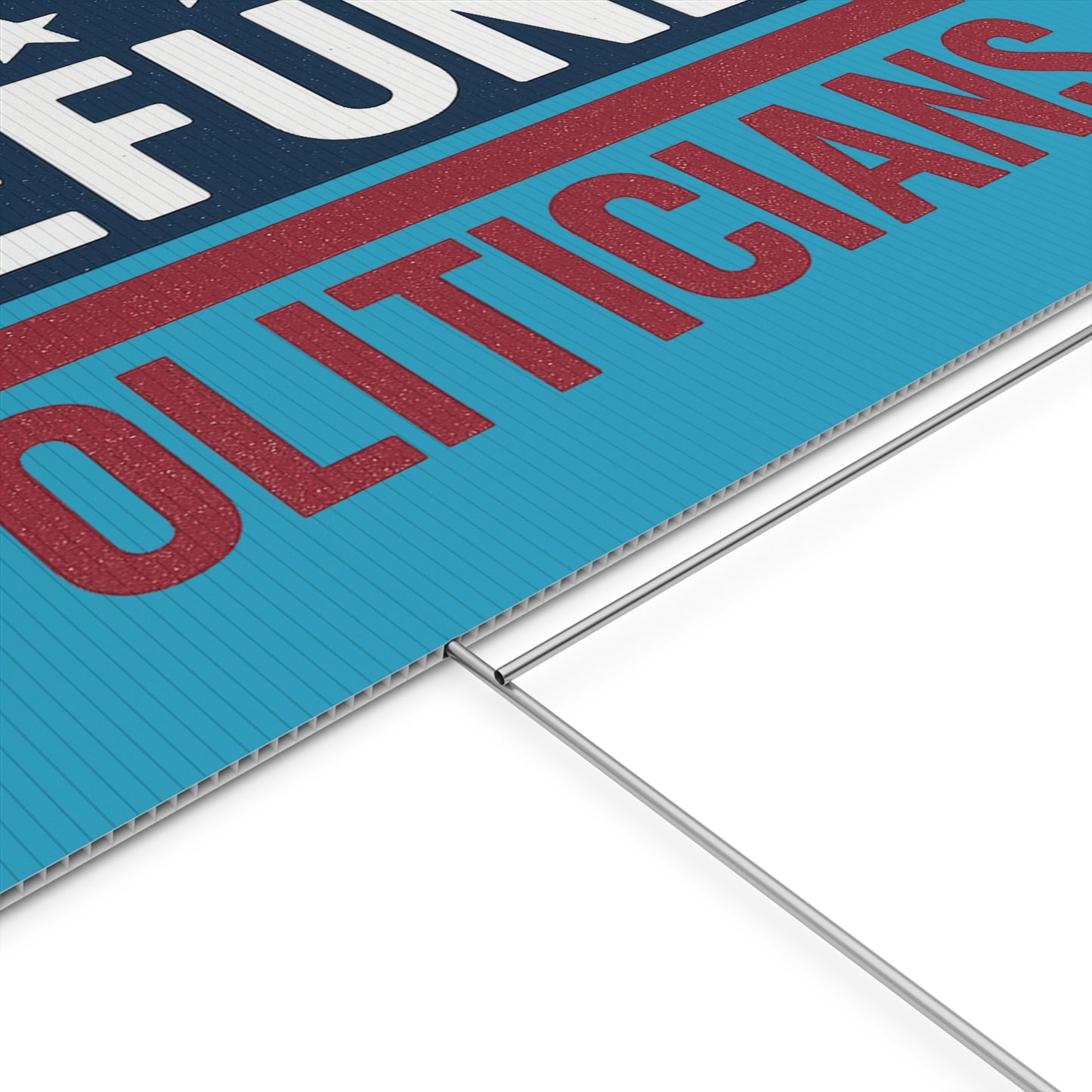 Turquoise Defund Politicians yard sign