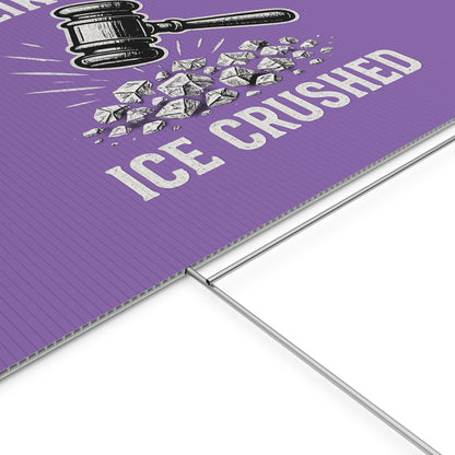 Light Purple Crushed ICE Protest Yard Sign