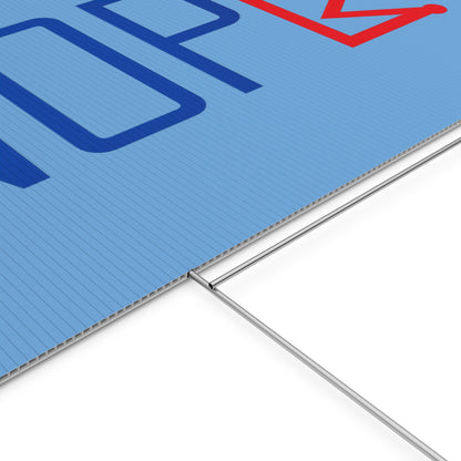 Light Blue NOPE Crown Yard Sign – Defy the Throne