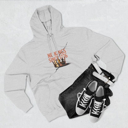 Three-Panel Fleece Hoodie – No Kings Since 1776, Cozy Sweatshirt for Chess Lovers, Casual Wear, Gift for History Buffs, Perfect for Fall