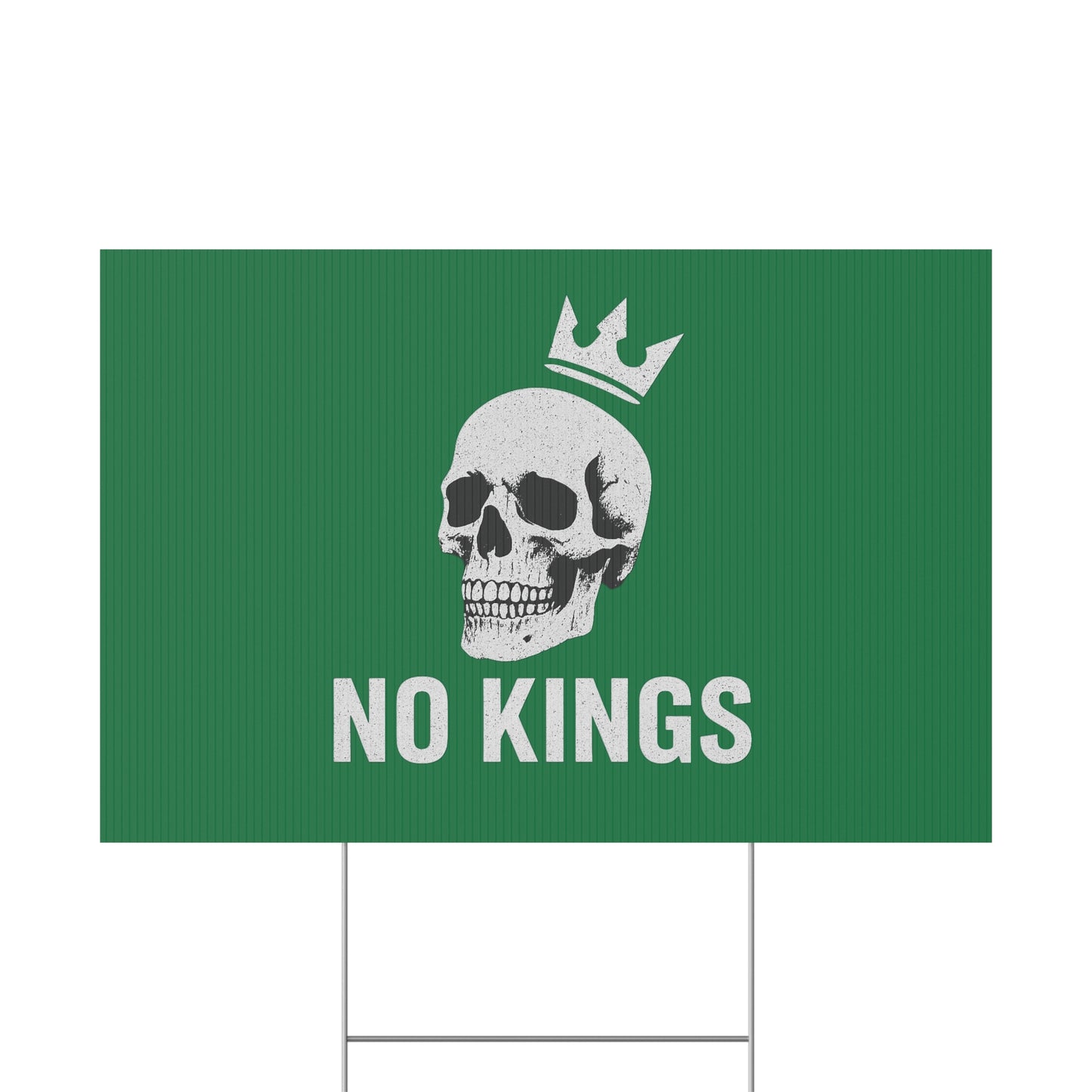Dark Green Yard Sign - 'No Kings' Design