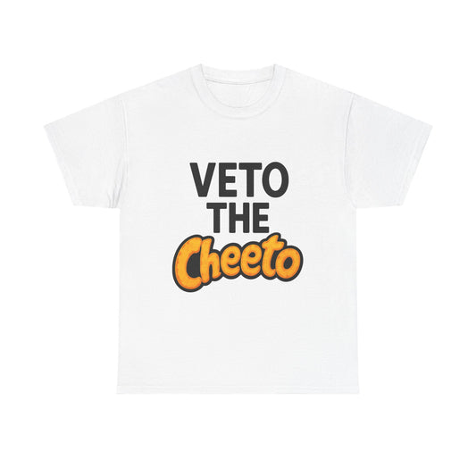 Veto The Cheeto T-Shirt