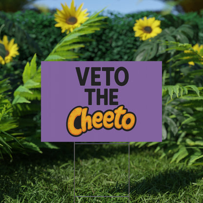 Light Purple Veto the Cheeto Yard Sign - protest shirt from No Kings Store