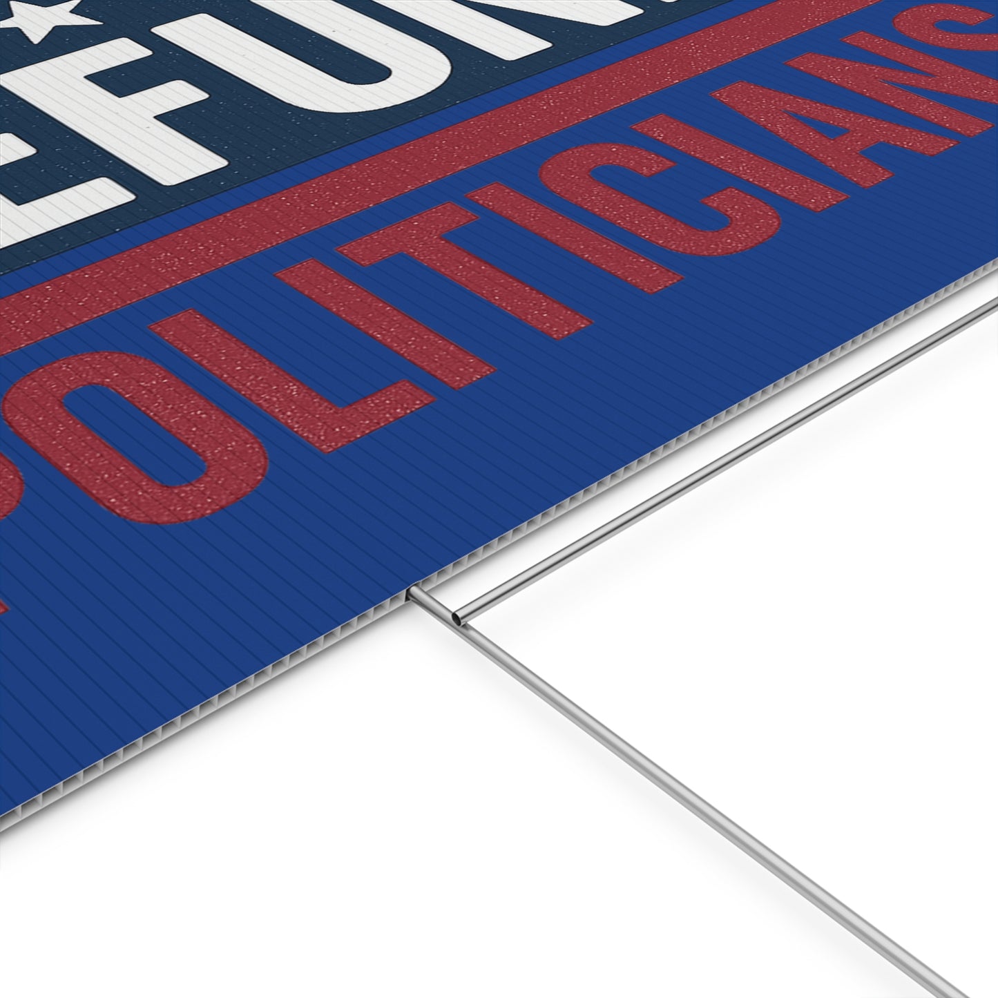 Dark Blue Defund Politicians yard sign