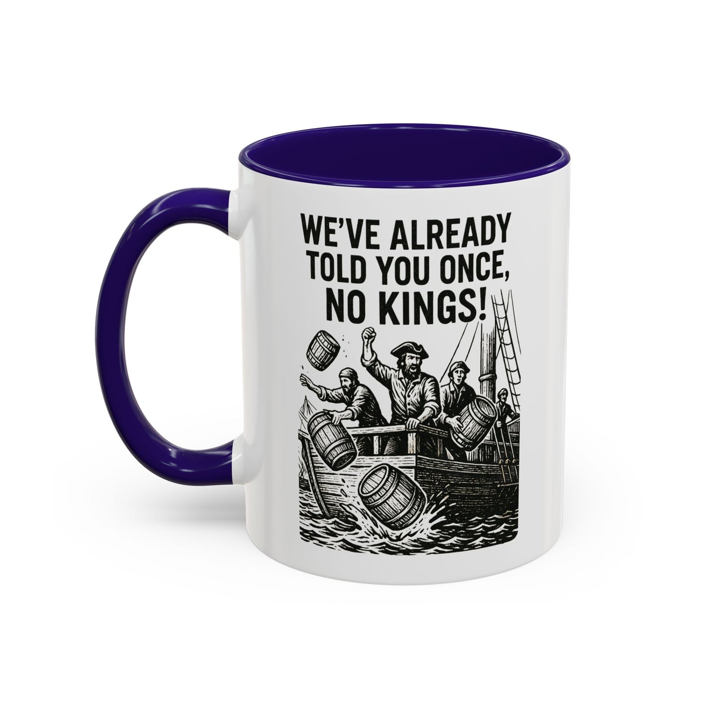 No Kings Colorful Coffee Mug 11oz 15oz